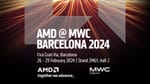 MWC24: AMD mostrará nuevas soluciones de telecomunicaciones en 5G, 6G, vRAN y OpenRAN