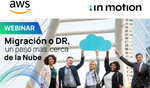 In Motion y AWS realizarán un webinar para conocer el proceso correcto de migración a la nube