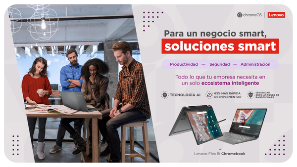 Innovación y seguridad empresarial: Lenovo y ChromeOS Enterprise transforman el entorno laboral